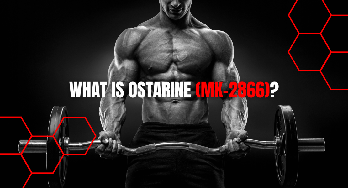 What Ostarine (Mk-2866) Can Do for You