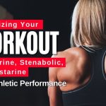 Maximizing Your Workout Cardarine, Stenabolic, and Ostarine for Athletic Performance